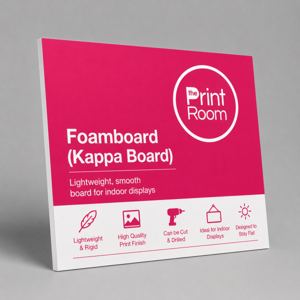Print Room branded printed Foamboard Kappa Board for lightweight indoor signage, displays and point of sale graphics.