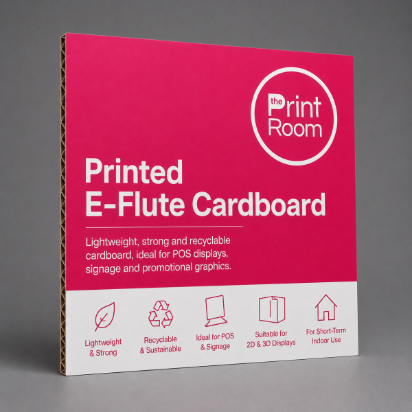 Print Room branded printed E-Flute cardboard for lightweight POS displays, signage and promotional graphics.