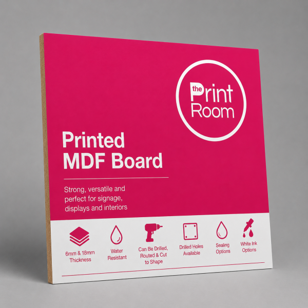 Print Room branded printed MDF board for custom signage, displays and interior graphics.
